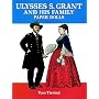 Ulysses S. Grant and His Family Paper Dolls