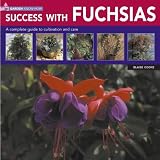 Success with Fuchsias (Garden know-how)