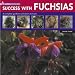 Books : Success with Fuchsias (Garden Know-how)