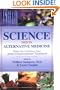Science Meets Alternative Medicine: What the Evidence Says About Unconventional Treatments