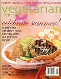 Vegetarian Times, August 2007 Issue