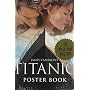 James Cameron's Titanic Poster Book