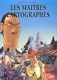 Revue Soleil Productions  / Les maîtres cartographes