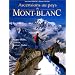Ascensions au pays du mont-blanc
