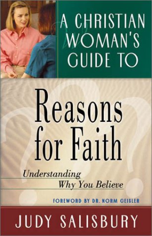 A Christian Woman's Guide to Reasons for Faith: Understanding Why You Believe under Feminist in The Books Store