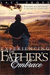 Experiencing the Father's Embrace