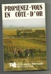 Promenez-vous en C�te-d'Or