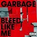 Image of Bleed Like Me [Explicit]