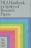Mla Handbook for Writers of Research Papers
