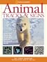 Animal Tracks and Signs: Track Over 400 Animals From Big Cats to Backyard Birds