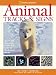 Animal Tracks and Signs: Track Over 400 Animals From Big Cats to Backyard Birds