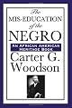 The Mis-Education of the Negro