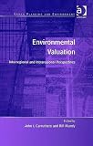 Environmental Valuation: Interregional And Intraregional Perspectives (Urban Planning and Environment) (Urban Planning and Environment) (Urban Planning and Environment)