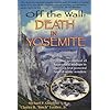 Off the Wall: Death in Yosemite