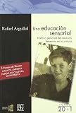 Una educacion sensorial A Sensory Education: Historia personal del desnudo femenino en la pintura