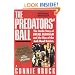 The Predators' Ball: The Inside Story of Drexel Burnham and the Rise of the Junk Bond Raiders