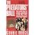 The Predator's Ball: The Inside Story of Drexel Burnham and the Rise of the Junk Bond Raiders