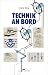  : Technik an Bord