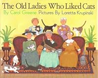 The Old Ladies Who Liked Cats