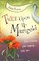 Twice Upon a Marigold