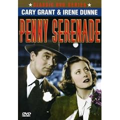 Penny Serenade - Cary Grant & Irene Dunne by 