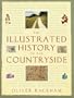 The Illustrated History of the Countryside