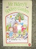 Mr Bidery's spidery garden