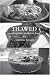 Thawed: A Collegiate Guide To Food