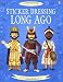 Sticker Dressing: Long Ago (Usborne Sticker Dressing)