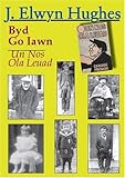 Byd go iawn Un nos ola leuad