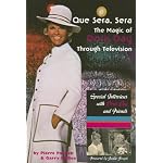 Que Sera, Sera: The Magic of Doris Day Through Television book cover