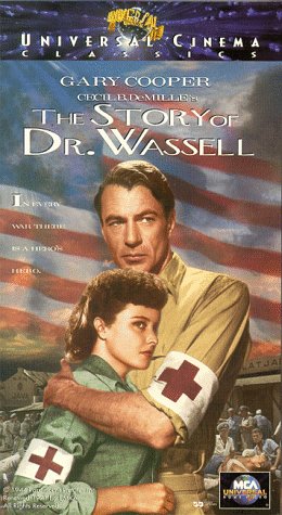 The Story of Dr. Wassell Movie by Gary Cooper