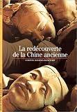La red�couverte de la Chine ancienne