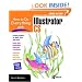 How to Do Everything with Adobe Illustrator CS