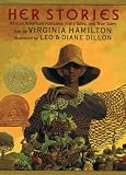 Her Stories (Coretta Scott King Author Award Winner)