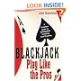 Blackjack: Play Like The Pros
