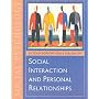 Social Interaction and Personal Relationships (Published in association with The Open University)
