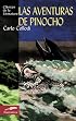 Las aventuras de Pinocho (Clasicos de la literatura series)