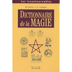 Dictionnaire de la magie et de la th�urgie