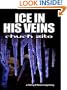 Ice in His Veins (Thorndike Mystery)
