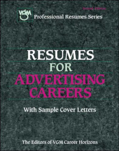 Resumes for Advertising Careers (Vgm s Professional Resumes Series.)