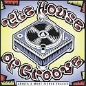 The House of Groove