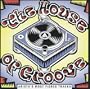 House of Groove