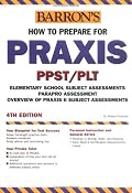 How to Prepare for the Praxis (Barron's How to Prepare for the Praxis)