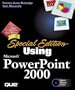 Special Edition Using Microsoft PowerPoint 2000