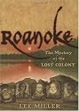 Mystery Of The Lost Colony (Roanoke)