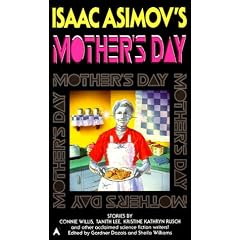 Isaac Asimov's Mothers Day