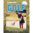 Fundamental Golf (Fundamental Sports) by Peter Krause and Andy King