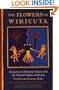 The Flowers of Wiricuta: A Journey to Shamanic Power with the Huichol Indians of Mexico