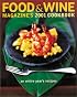Food & Wine Magazine's 2001 Cookbook: An Entire Year's Recipes